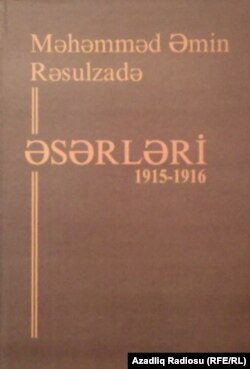 M.Ə. Rəsulzadənin 1915-1916-cı illərdə qələmə aldığı 200-ə yaxın əsərin daxil olduğu kitab